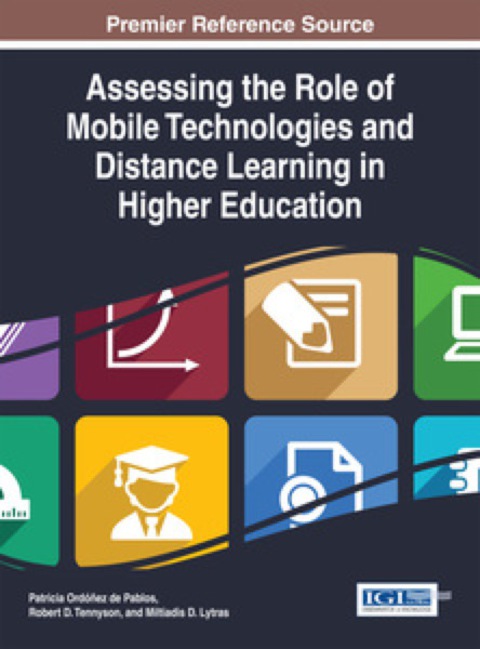 Cover image for book Assessing the Role of Mobile Technologies and Distance Learning in Higher Education