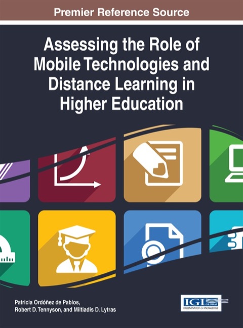 Cover image for book Assessing the Role of Mobile Technologies and Distance Learning in Higher Education