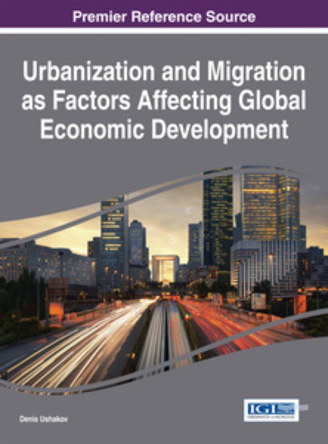 Cover image for book Urbanization and Migration as Factors Affecting Global Economic Development