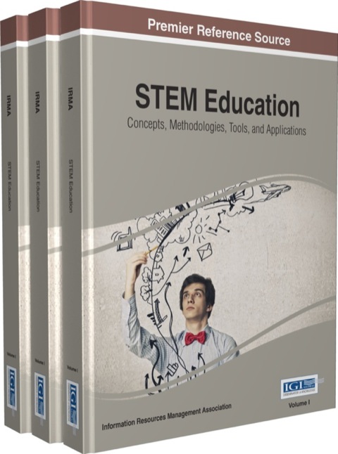 Cover image for book STEM Education: Concepts, Methodologies, Tools, and Applications
