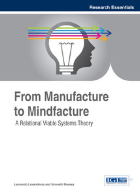 Cover image for book From Manufacture to Mindfacture: A Relational Viable Systems Theory