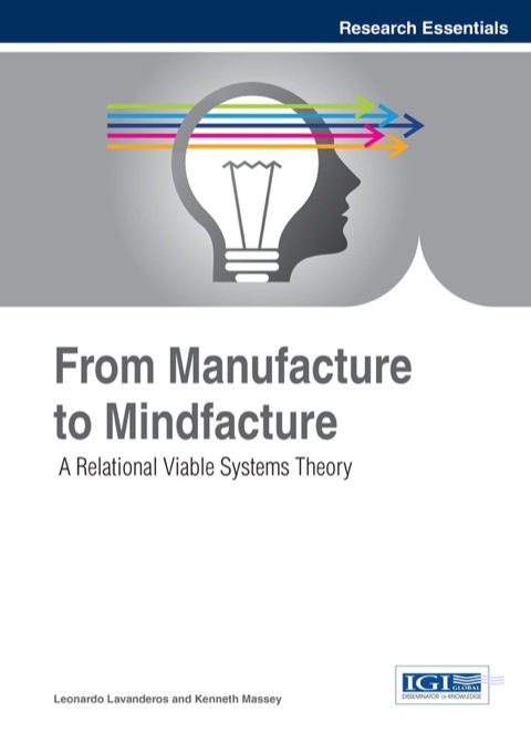 Cover image for book From Manufacture to Mindfacture: A Relational Viable Systems Theory