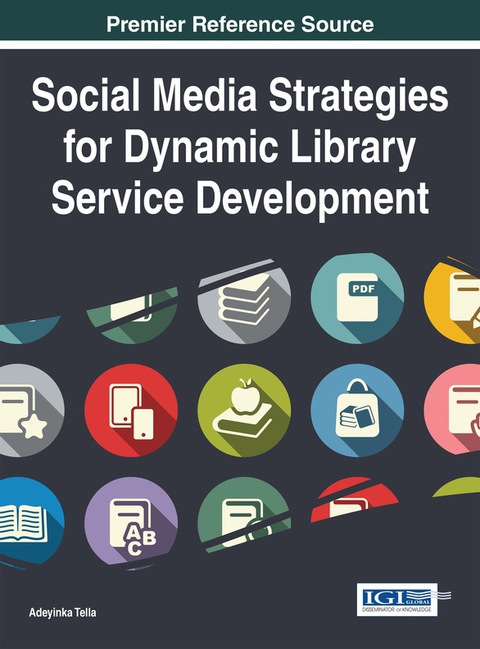 Cover image for book Social Media Strategies for Dynamic Library Service Development
