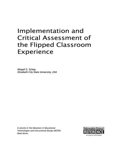 Cover image for book Implementation and Critical Assessment of the Flipped Classroom Experience