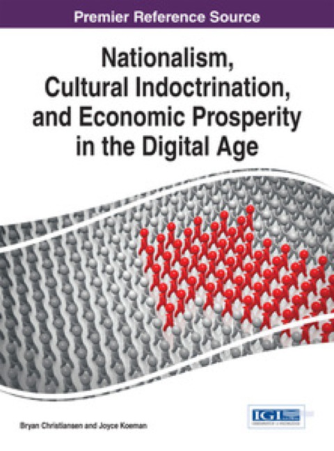 Cover image for book Nationalism, Cultural Indoctrination, and Economic Prosperity in the Digital Age