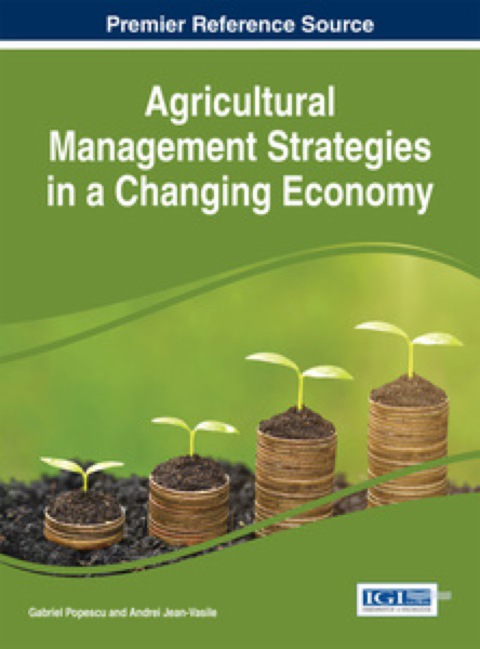 Cover image for book Agricultural Management Strategies in a Changing Economy