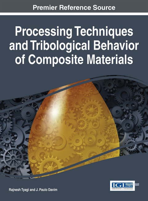 Cover image for book Processing Techniques and Tribological Behavior of Composite Materials