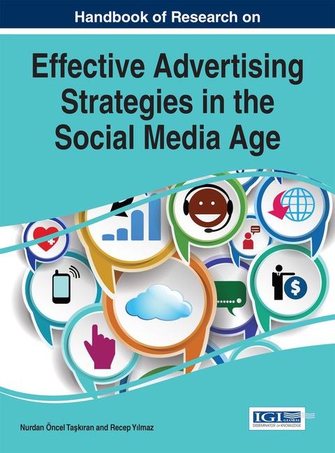 Cover image for book Handbook of Research on Effective Advertising Strategies in the Social Media Age