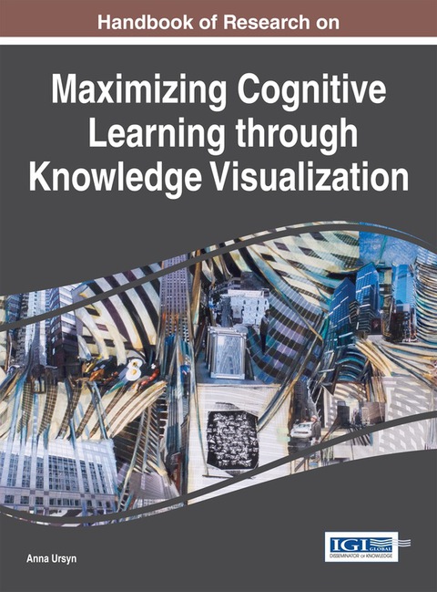 Cover image for book Handbook of Research on Maximizing Cognitive Learning through Knowledge Visualization