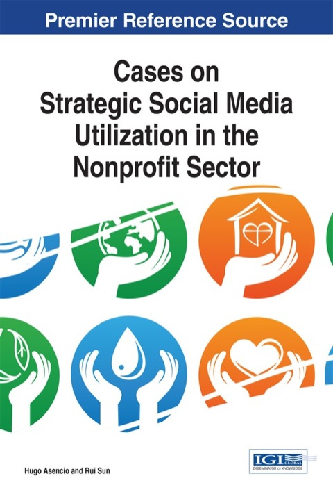 Cover image for book Cases on Strategic Social Media Utilization in the Nonprofit Sector