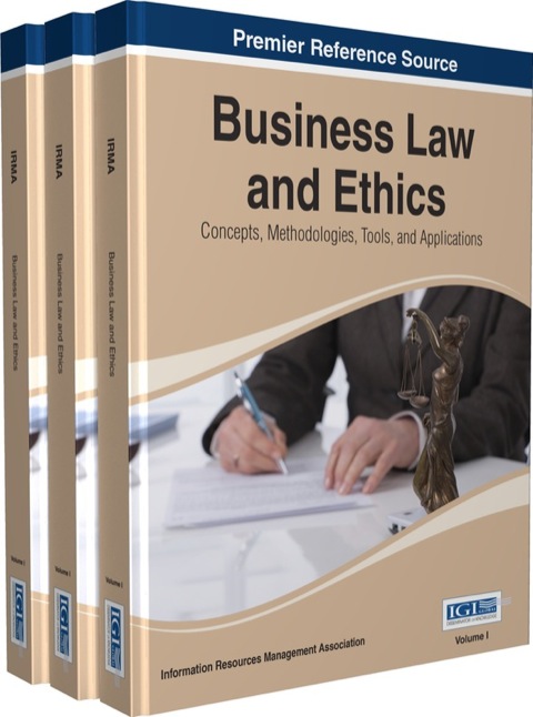 Cover image for book Business Law and Ethics: Concepts, Methodologies, Tools, and Applications