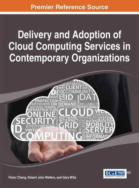 Cover image for book Delivery and Adoption of Cloud Computing Services in Contemporary Organizations