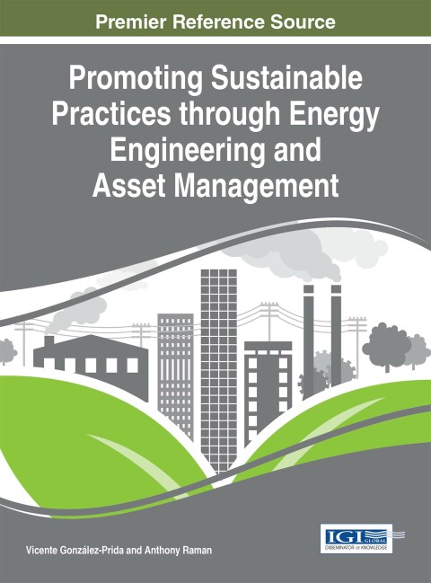 Cover image for book Promoting Sustainable Practices through Energy Engineering and Asset Management