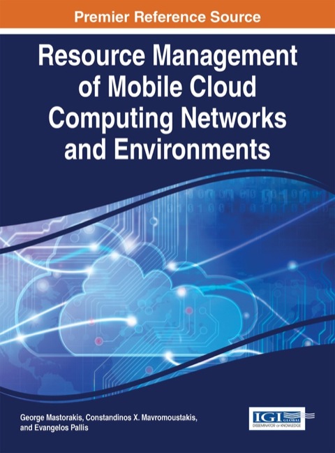 Cover image for book Resource Management of Mobile Cloud Computing Networks and Environments