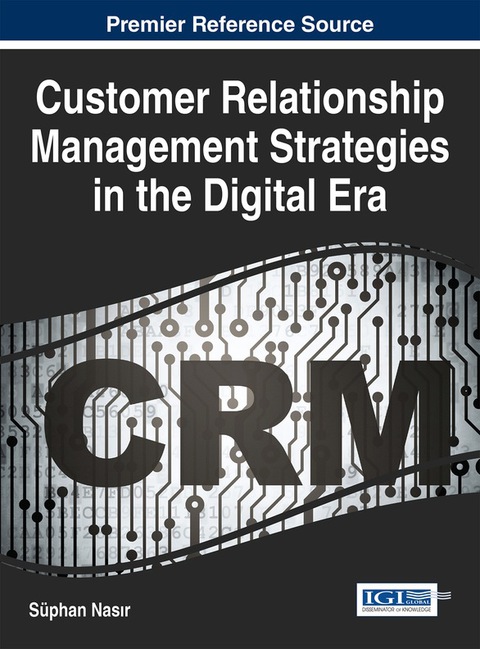 Cover image for book Customer Relationship Management Strategies in the Digital Era