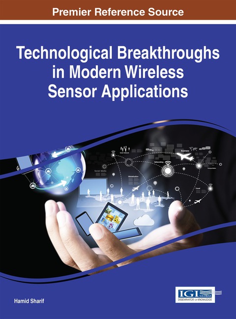 Cover image for book Technological Breakthroughs in Modern Wireless Sensor Applications