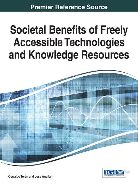 Cover image for book Societal Benefits of Freely Accessible Technologies and Knowledge Resources