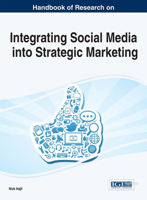 Cover image for book Handbook of Research on Integrating Social Media into Strategic Marketing