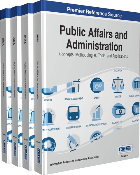 Cover image for book Public Affairs and Administration: Concepts, Methodologies, Tools, and Applications