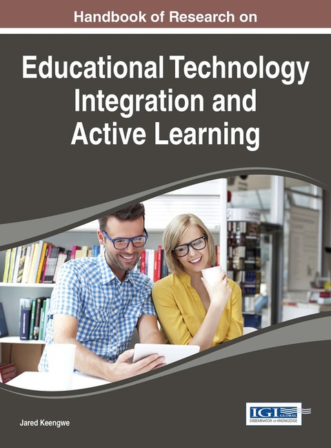 Cover image for book Handbook of Research on Educational Technology Integration and Active Learning