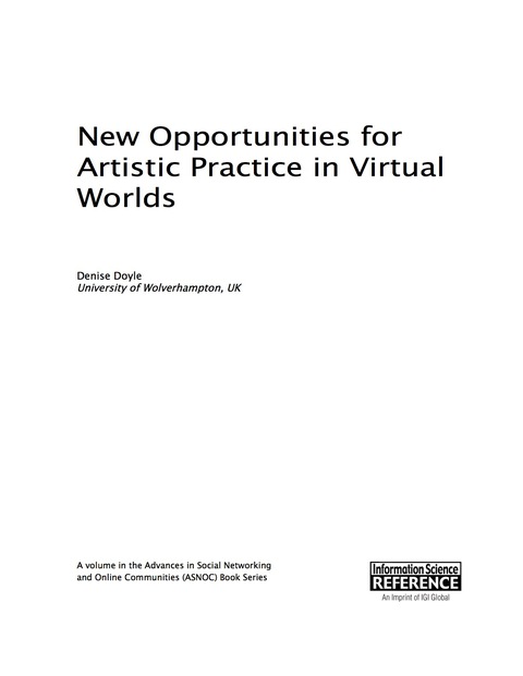 Cover image for book New Opportunities for Artistic Practice in Virtual Worlds