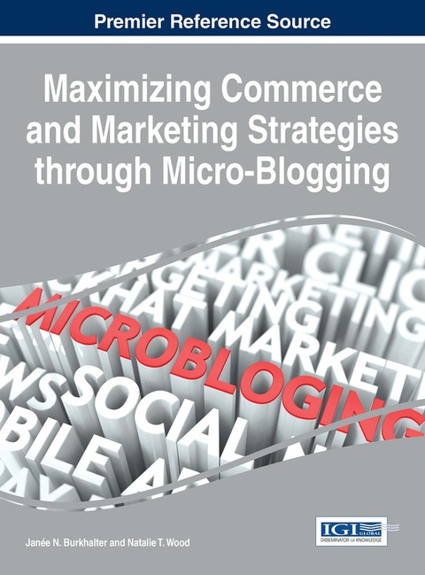 Cover image for book Maximizing Commerce and Marketing Strategies through Micro-Blogging