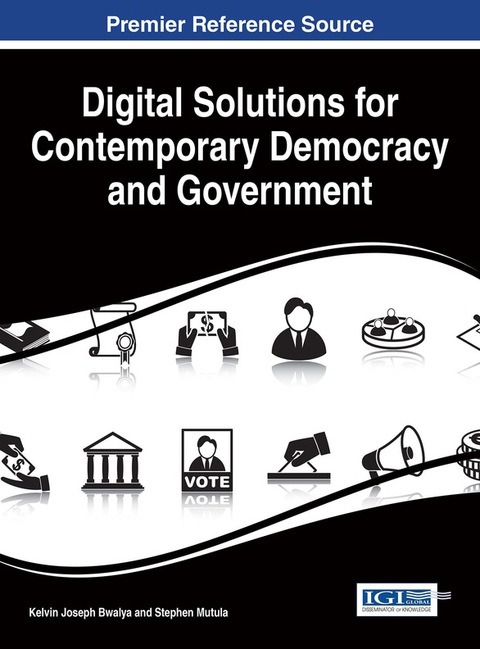 Cover image for book Digital Solutions for Contemporary Democracy and Government