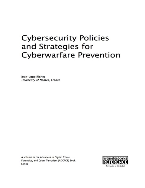 Cover image for book Cybersecurity Policies and Strategies for Cyberwarfare Prevention