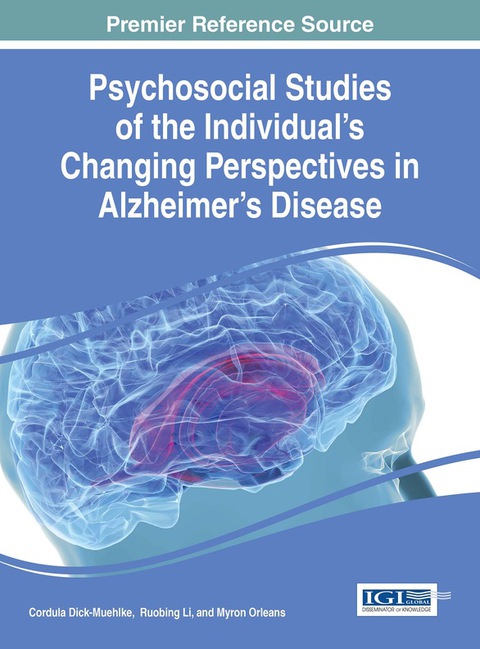 Cover image for book Psychosocial Studies of the Individual's Changing Perspectives in Alzheimer's Disease