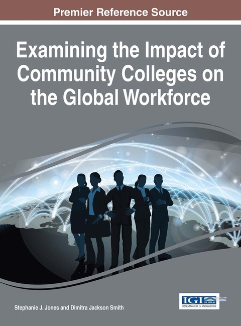 Cover image for book Examining the Impact of Community Colleges on the Global Workforce