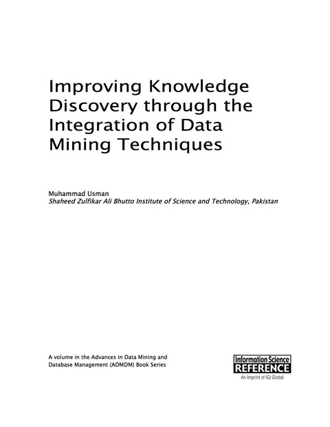 Cover image for book Improving Knowledge Discovery through the Integration of Data Mining Techniques