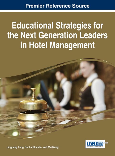 Cover image for book Educational Strategies for the Next Generation Leaders in Hotel Management