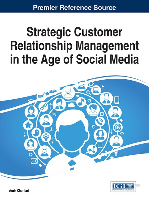 Cover image for book Strategic Customer Relationship Management in the Age of Social Media