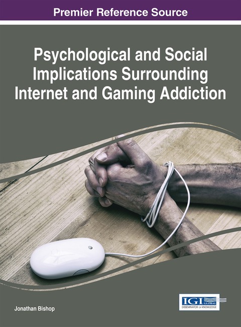 Cover image for book Psychological and Social Implications Surrounding Internet and Gaming Addiction