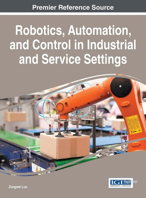 Cover image for book Robotics, Automation, and Control in Industrial and Service Settings