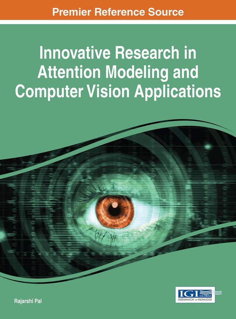 Cover image for book Innovative Research in Attention Modeling and Computer Vision Applications
