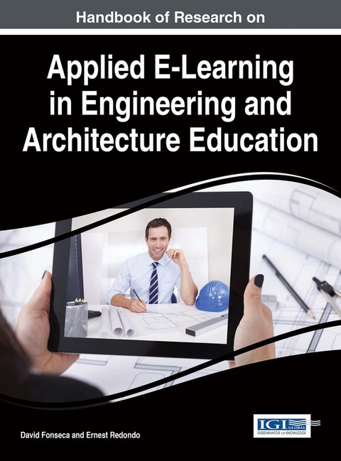 Cover image for book Handbook of Research on Applied E-Learning in Engineering and Architecture Education