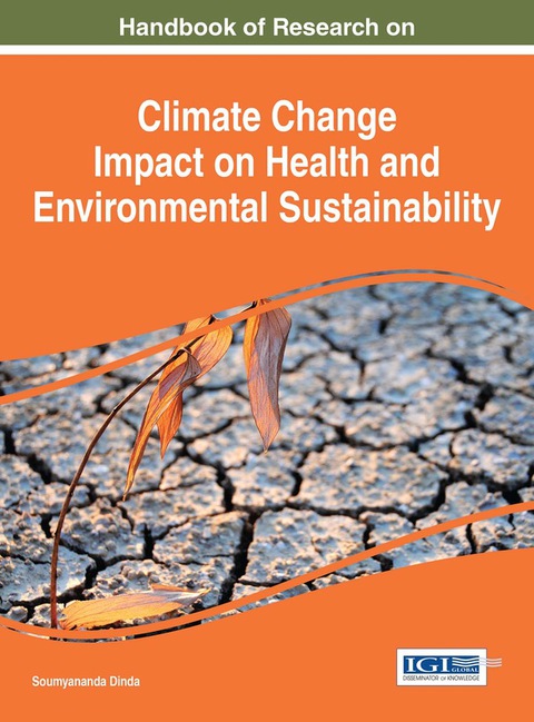 Cover image for book Handbook of Research on Climate Change Impact on Health and Environmental Sustainability