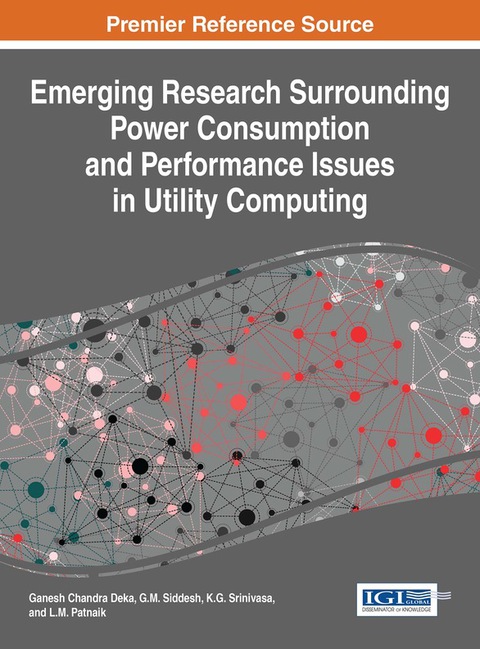 Cover image for book Emerging Research Surrounding Power Consumption and Performance Issues in Utility Computing
