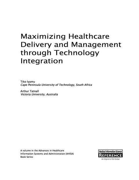 Cover image for book Maximizing Healthcare Delivery and Management through Technology Integration