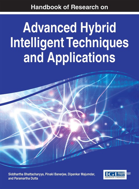 Cover image for book Handbook of Research on Advanced Hybrid Intelligent Techniques and Applications