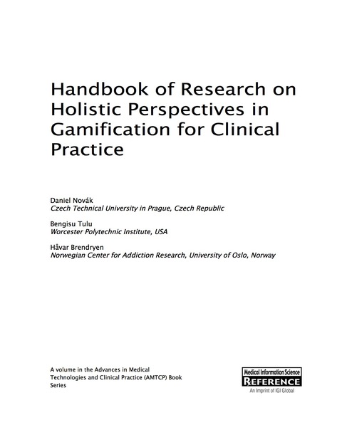 Cover image for book Handbook of Research on Holistic Perspectives in Gamification for Clinical Practice