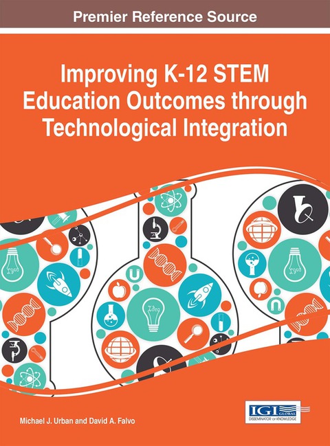 Cover image for book Improving K-12 STEM Education Outcomes through Technological Integration