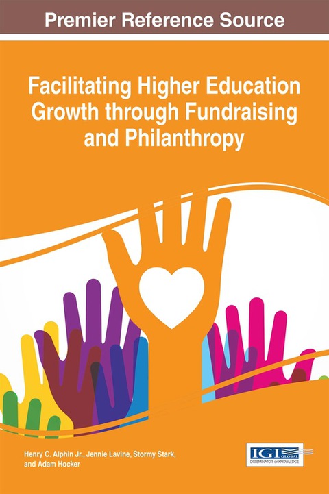 Cover image for book Facilitating Higher Education Growth through Fundraising and Philanthropy