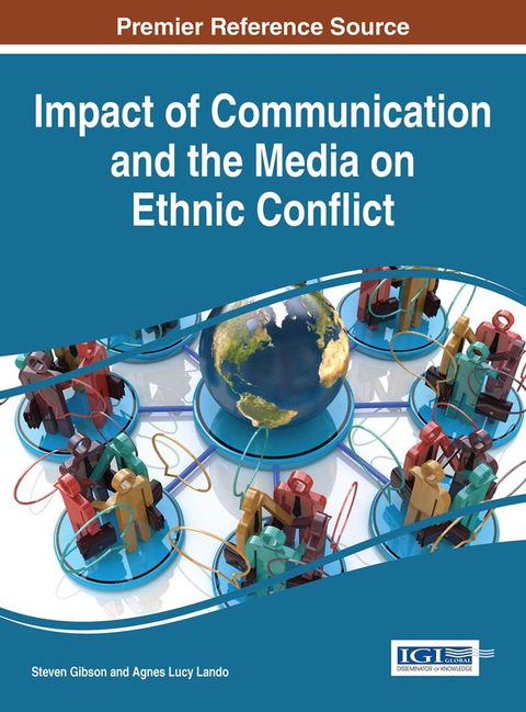 Cover image for book Impact of Communication and the Media on Ethnic Conflict