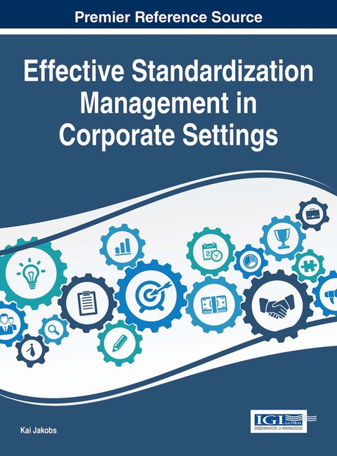 Cover image for book Effective Standardization Management in Corporate Settings