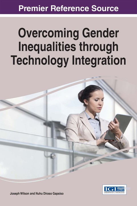 Cover image for book Overcoming Gender Inequalities through Technology Integration