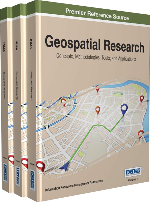 Cover image for book Geospatial Research: Concepts, Methodologies, Tools, and Applications