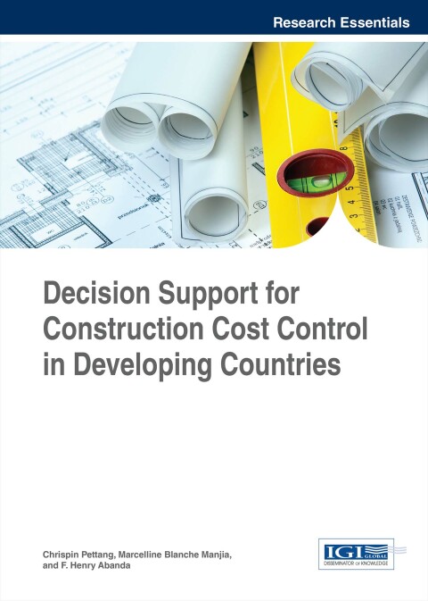 Cover image for book Decision Support for Construction Cost Control in Developing Countries