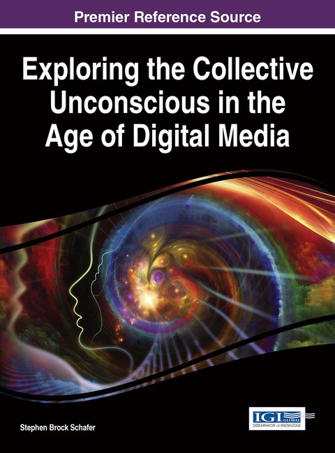 Cover image for book Exploring the Collective Unconscious in the Age of Digital Media